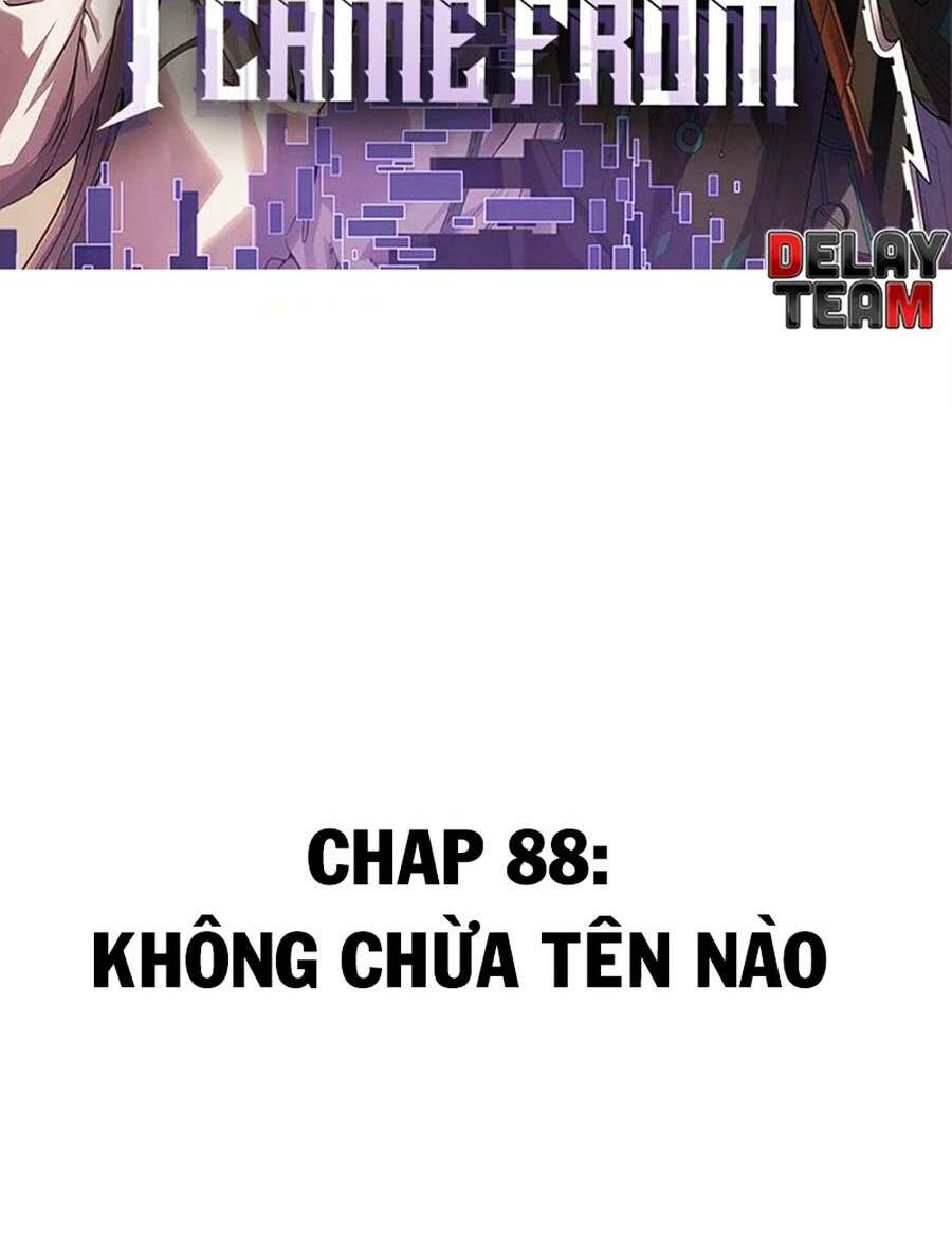 tôi đến từ thế giới trò chơi chapter 88 - Next chapter 89